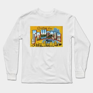 Greetings from Ft. Worth, Texas - Vintage Large Letter Postcard Long Sleeve T-Shirt